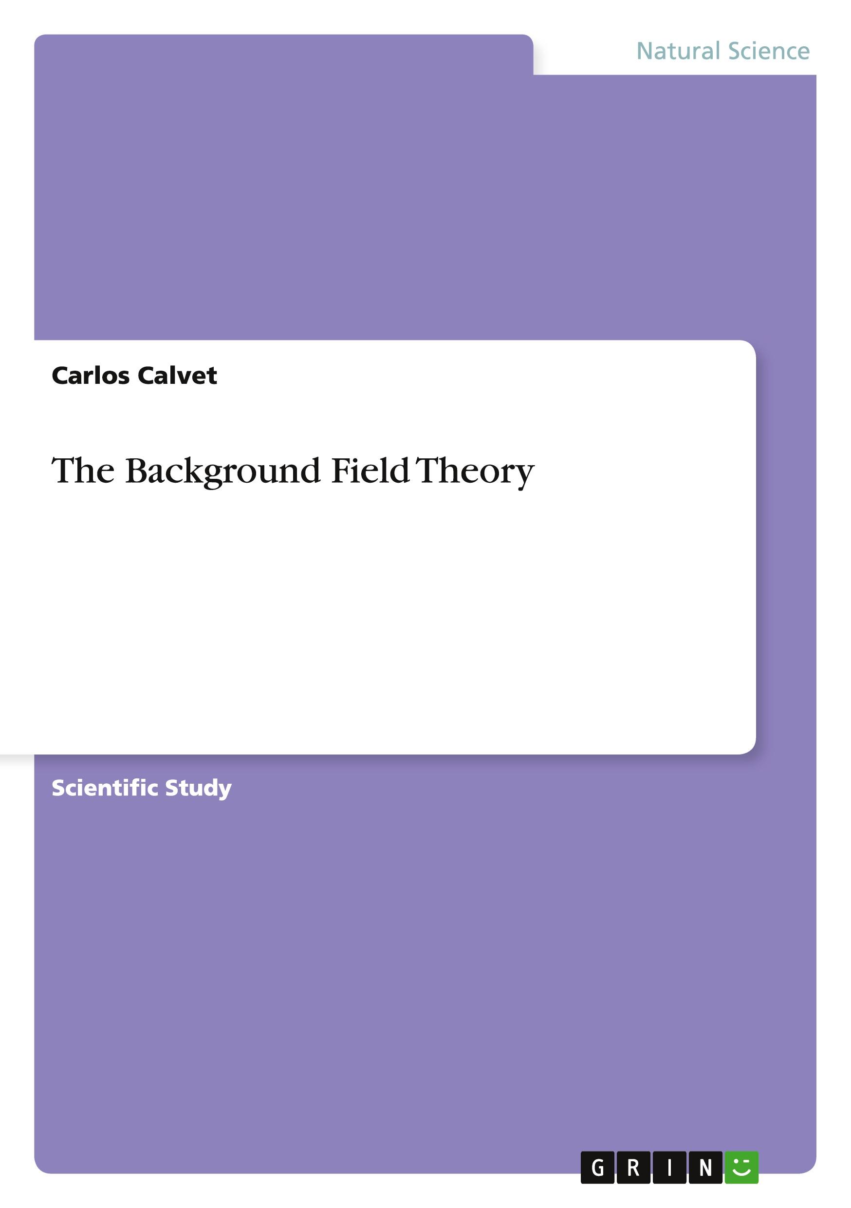 Vorderes Coverbild The Background Field Theory