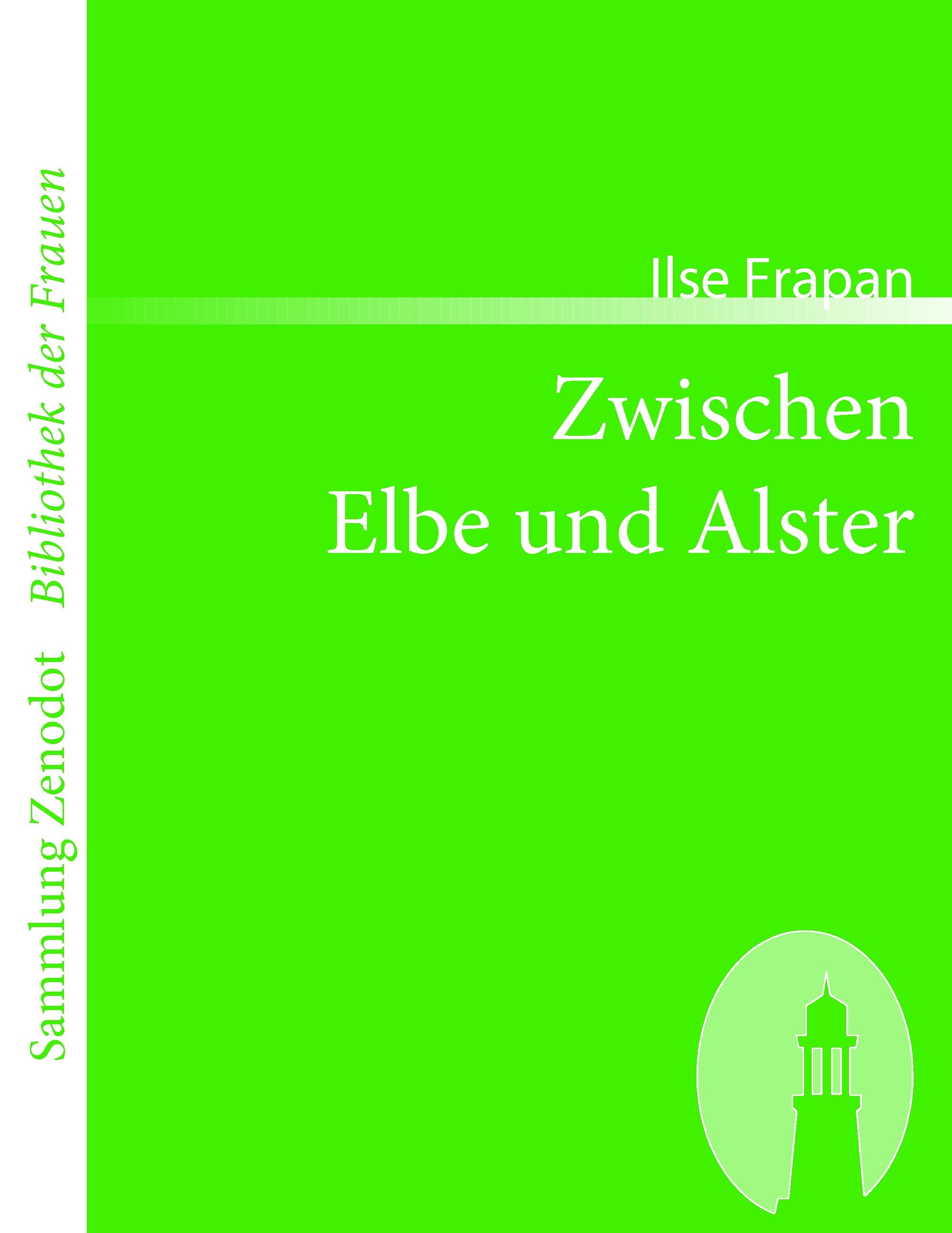Vorderes Coverbild Zwischen Elbe und Alster