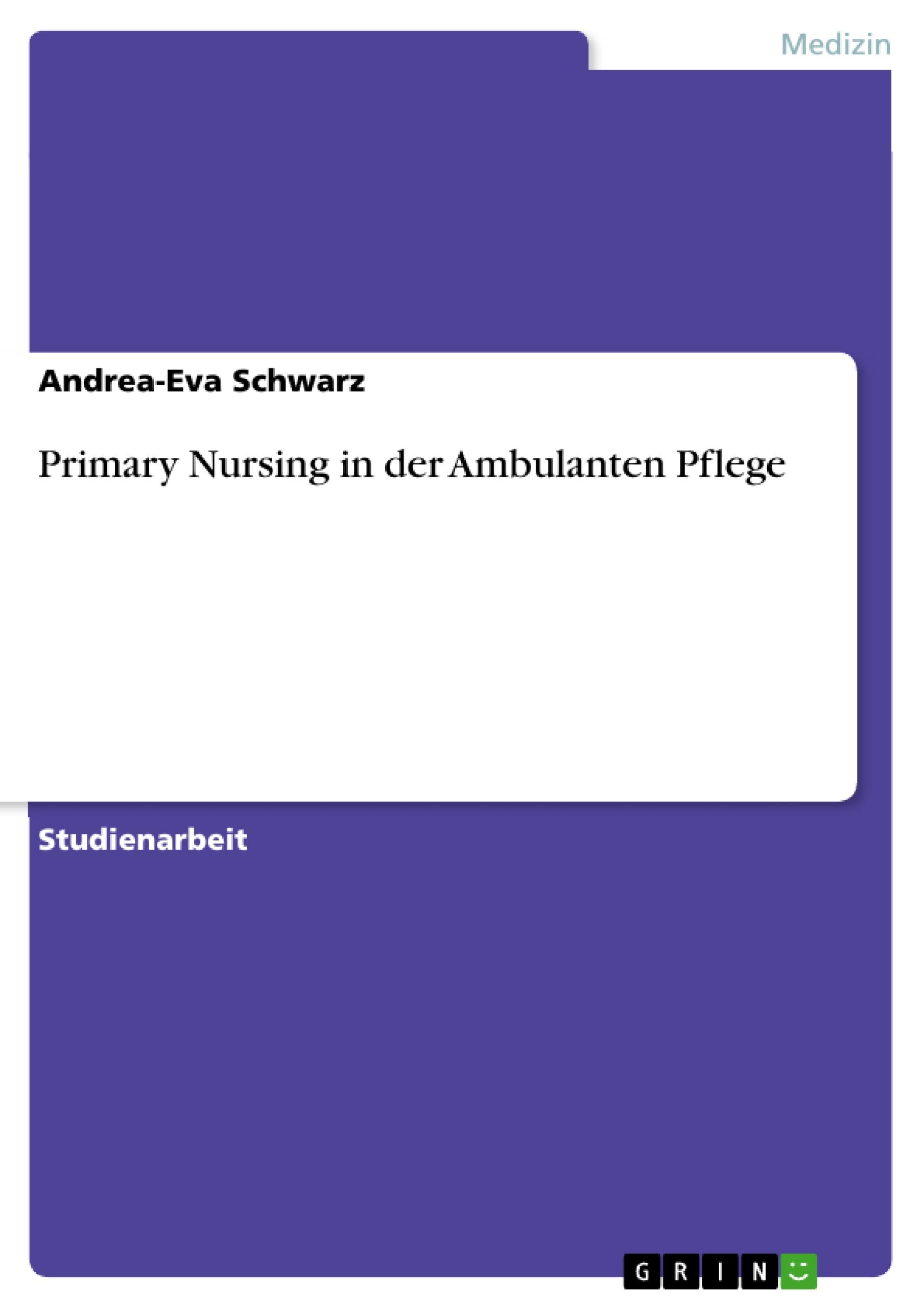 Vorderes Coverbild Primary Nursing in der Ambulanten Pflege
