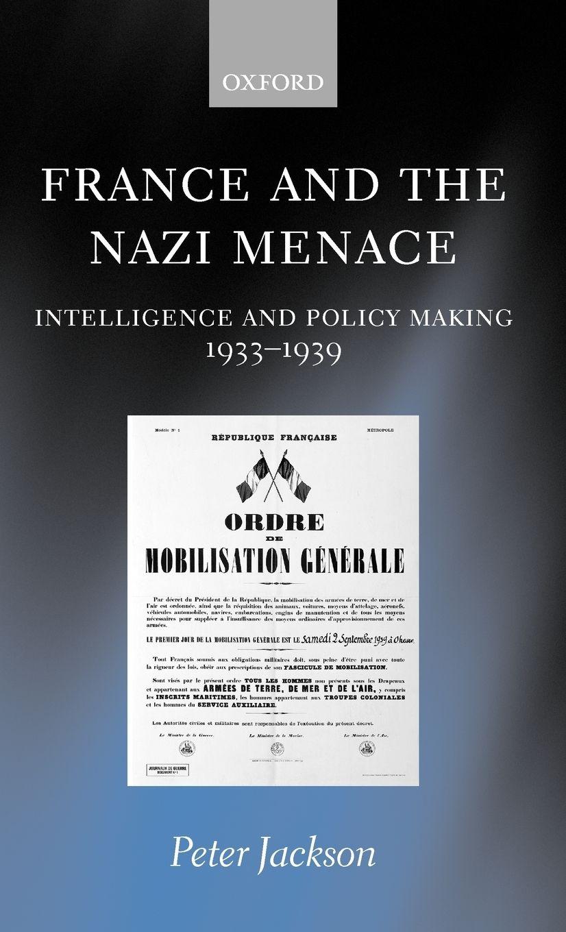 Vorderes Coverbild France and the Nazi Menace