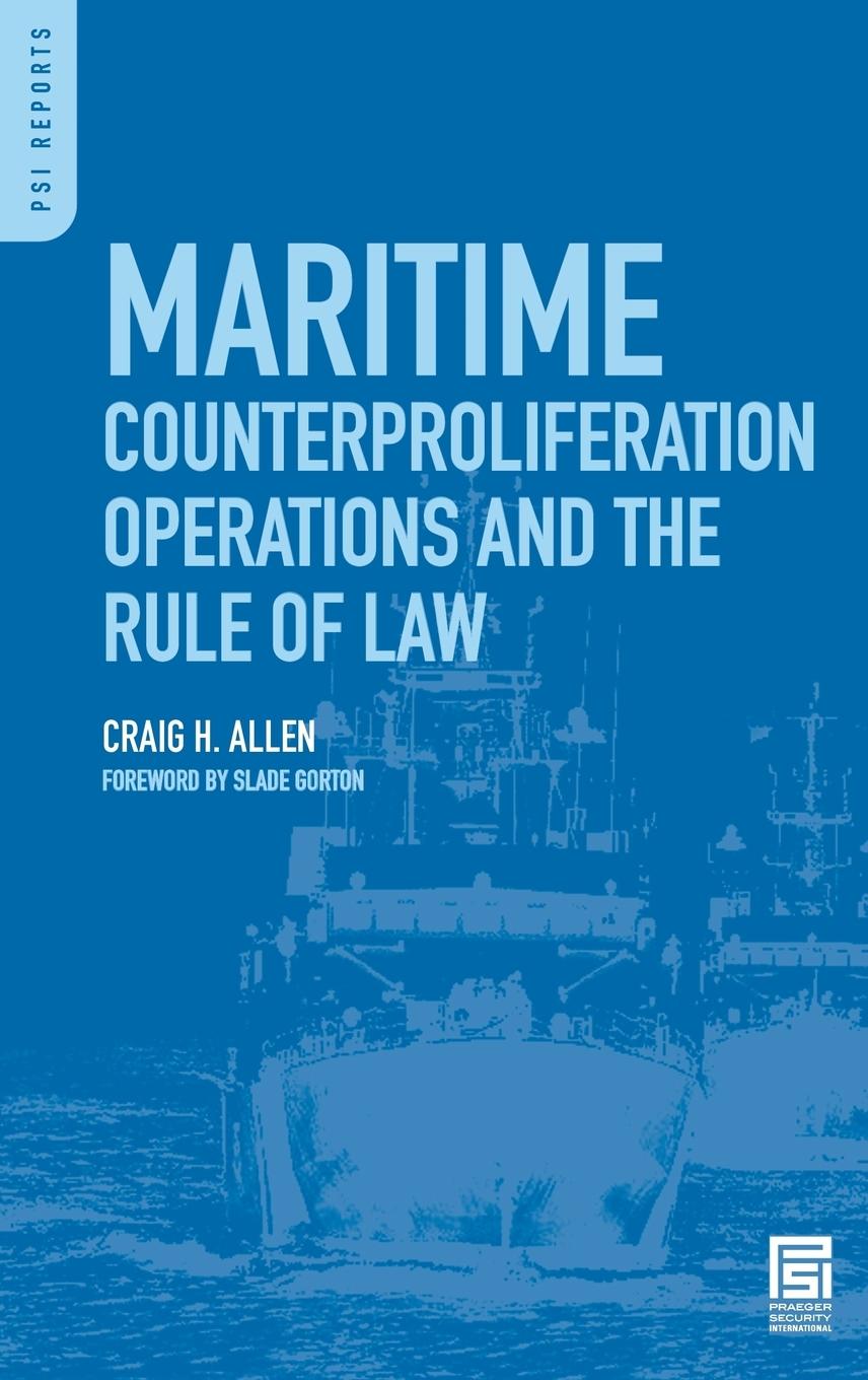 Vorderes Coverbild Maritime Counterproliferation Operations and the Rule of Law