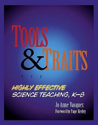 Vorderes Coverbild Tools & Traits for Highly Effective Science Teaching, K-8