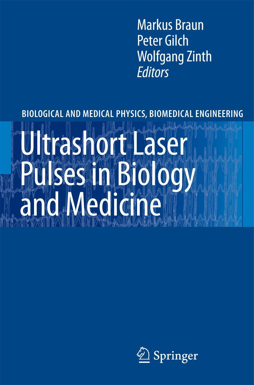 Vorderes Coverbild Ultrashort Laser Pulses in Biology and Medicine