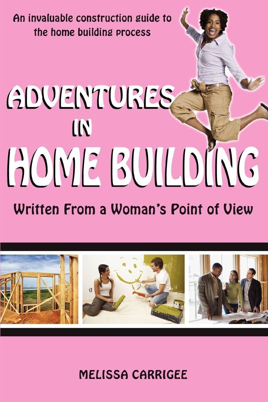 Vorderes Coverbild Adventures in Home Building