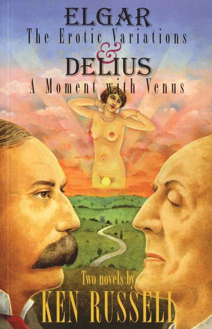 Vorderes Coverbild Elgar: The Erotic Variations / Delius: A Moment with Venus