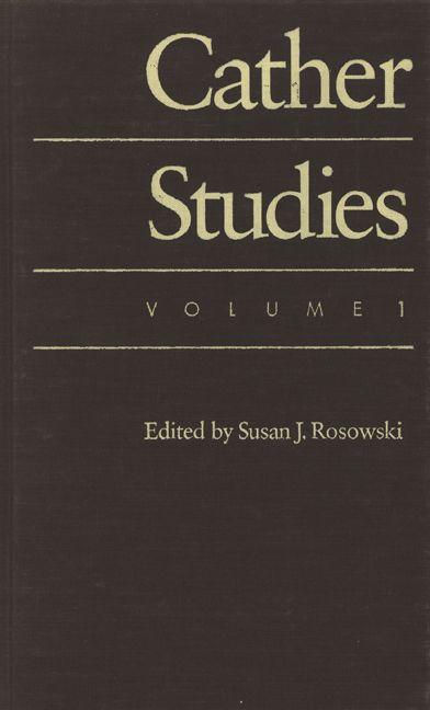 Vorderes Coverbild Cather Studies, Volume 1