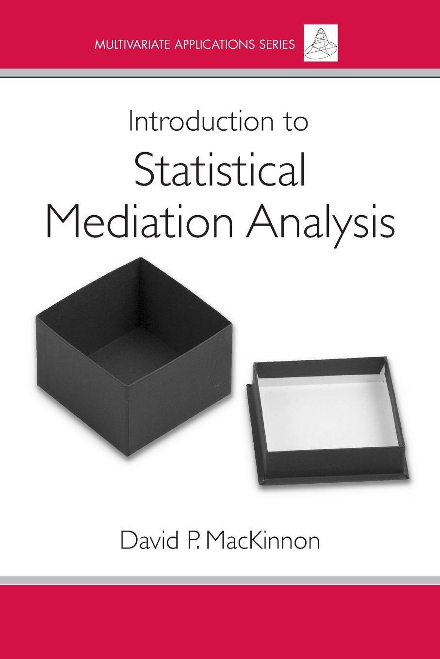 Vorderes Coverbild Introduction to Statistical Mediation Analysis