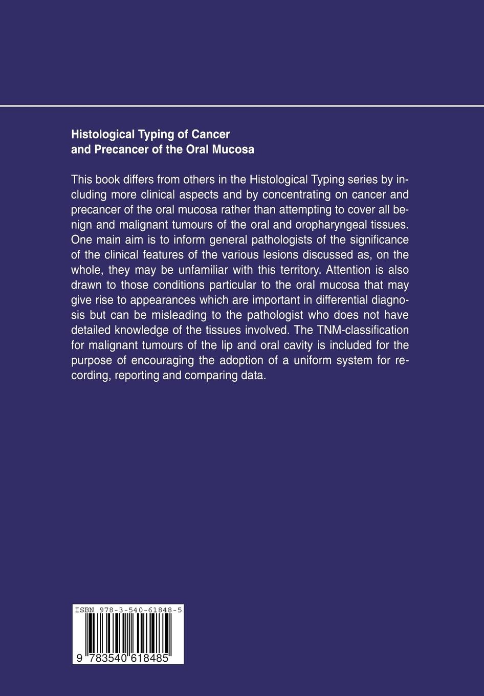 Rückseitencover Histological Typing of Cancer and Precancer of the Oral Mucosa