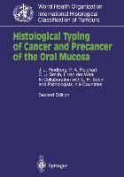 Vorderes Coverbild Histological Typing of Cancer and Precancer of the Oral Mucosa