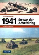 Vorderes Coverbild 1941 - So war der 2. Weltkrieg