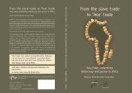 Vorderes Coverbild From the Slave Trade to 'Free' Trade: How Trade Undermines Democracy and Justice in Africa