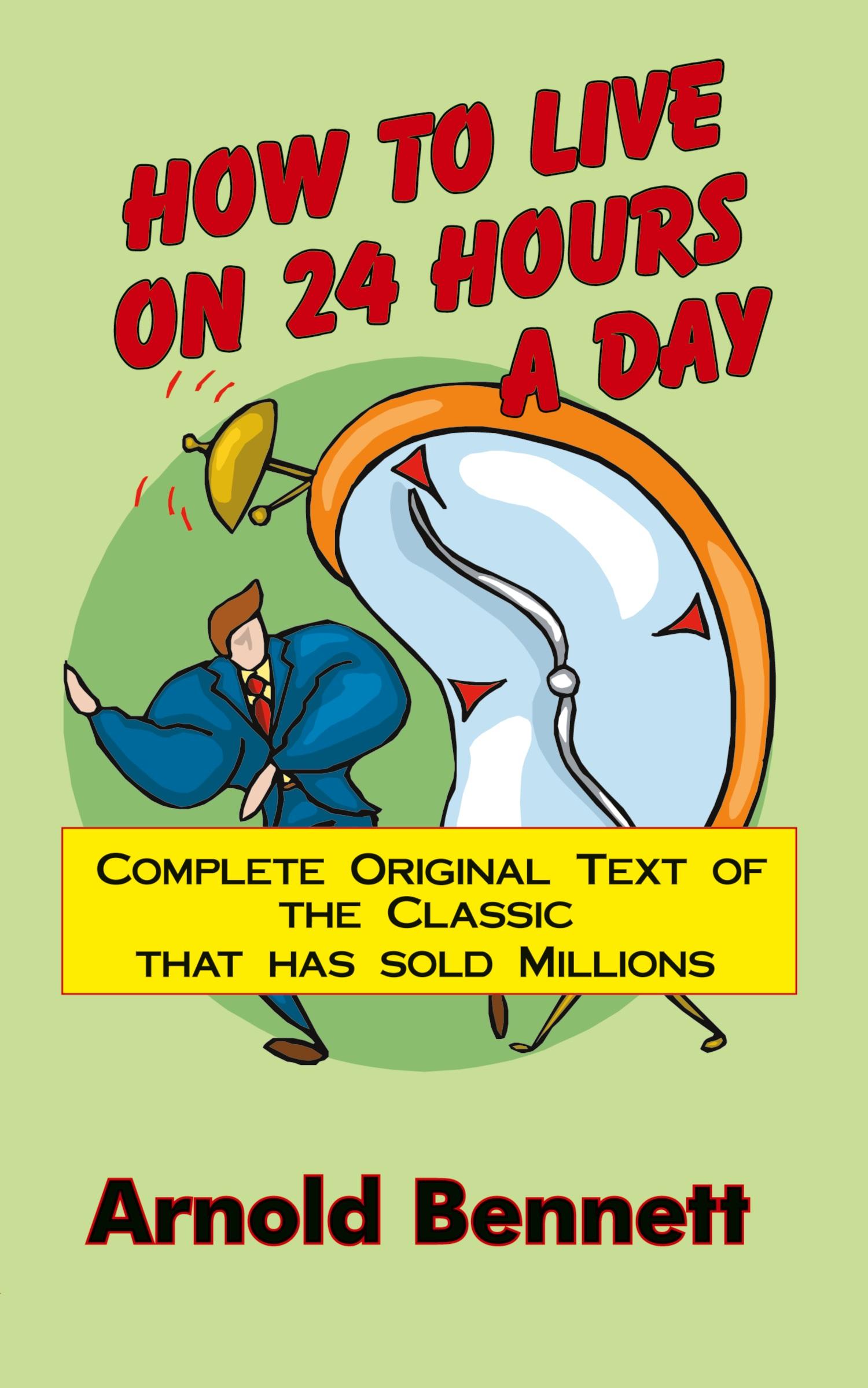 Vorderes Coverbild How to Live on 24 Hours a Day