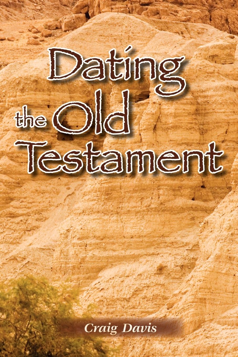 Vorderes Coverbild Dating The Old Testament