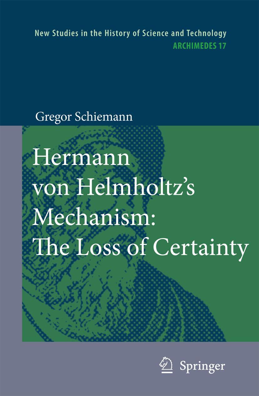 Vorderes Coverbild Hermann Von Helmholtz's Mechanism: The Loss of Certainty