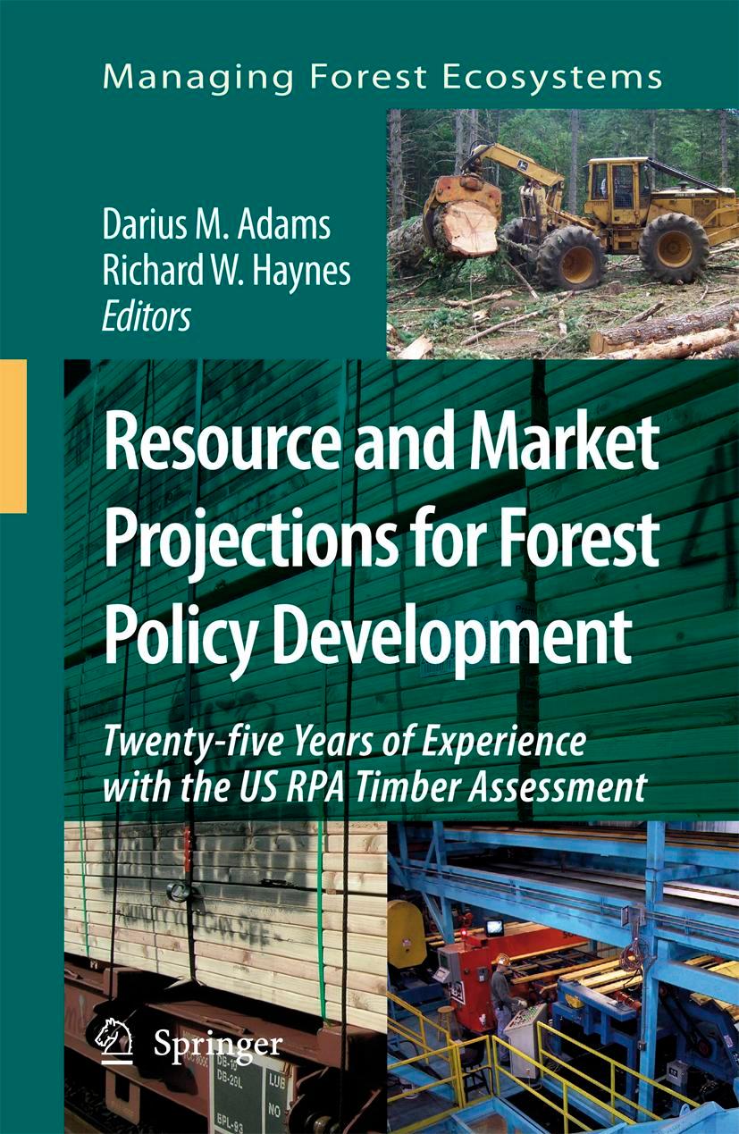 Vorderes Coverbild Resource and Market Projections for Forest Policy Development