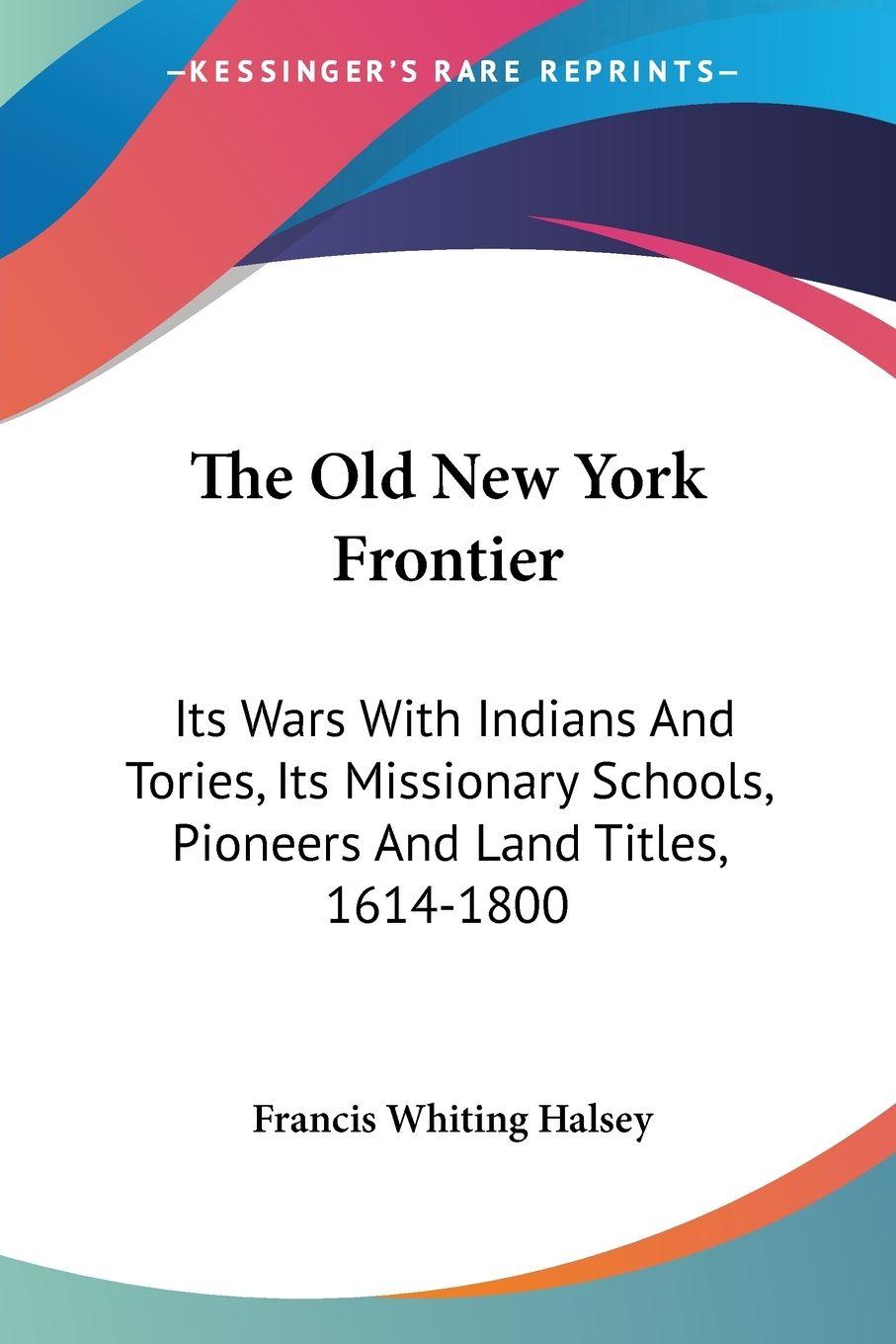 Vorderes Coverbild The Old New York Frontier