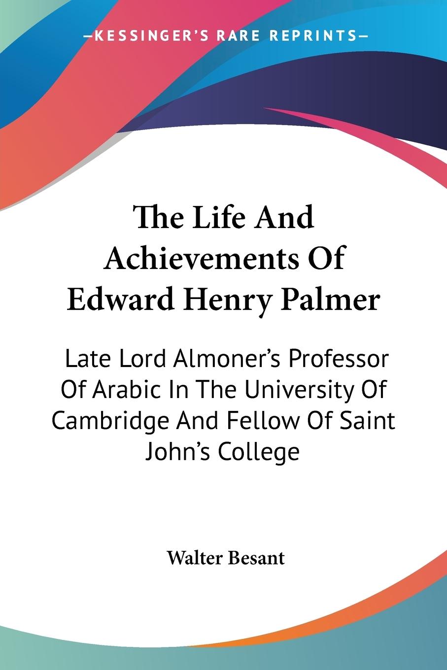 Vorderes Coverbild The Life And Achievements Of Edward Henry Palmer