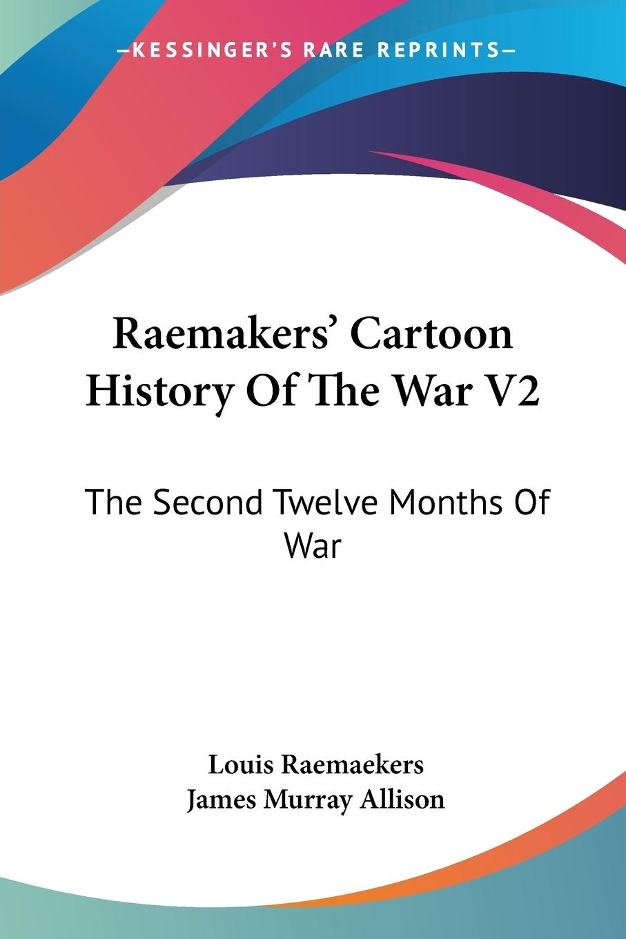 Vorderes Coverbild Raemakers' Cartoon History Of The War V2
