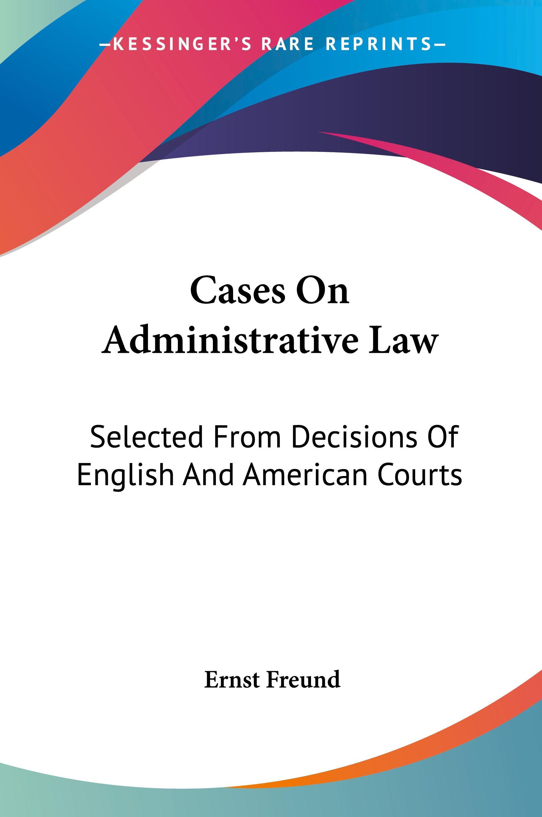 Vorderes Coverbild Cases On Administrative Law