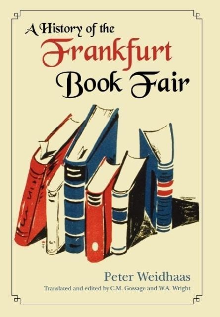 Vorderes Coverbild A History of the Frankfurt Book Fair