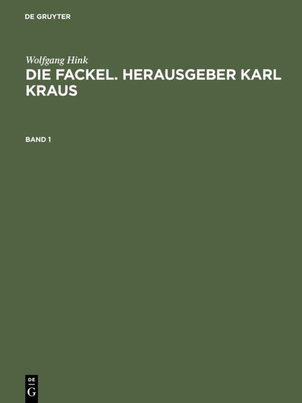 Vorderes Coverbild Die Fackel. Herausgeber Karl Kraus