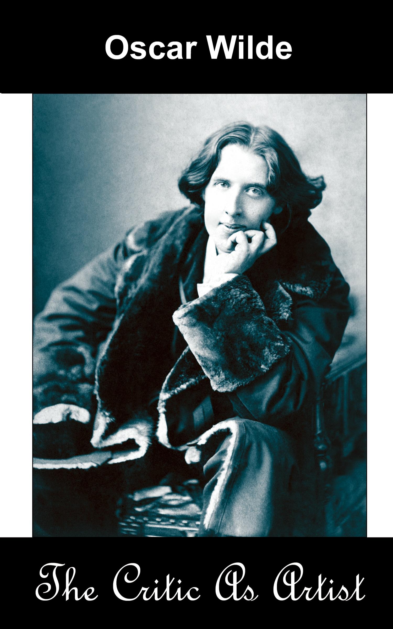 Vorderes Coverbild The Critic as Artist (Upon the Importance of Doing Nothing and Discussing Everything)