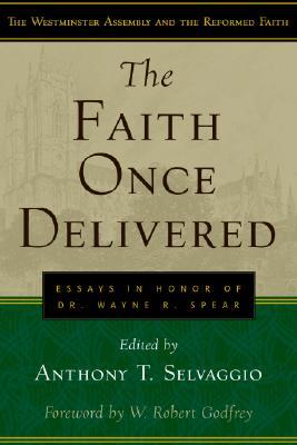 Vorderes Coverbild The Faith Once Delivered