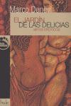 Vorderes Coverbild El jardín de las delicias : mitos eróticos