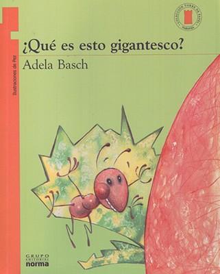 Vorderes Coverbild ¿Qué Es Esto Gigantesco?