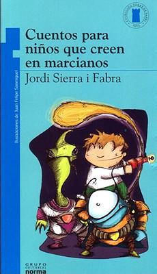 Vorderes Coverbild Cuentos Para Niños Que Creen En Marcianos