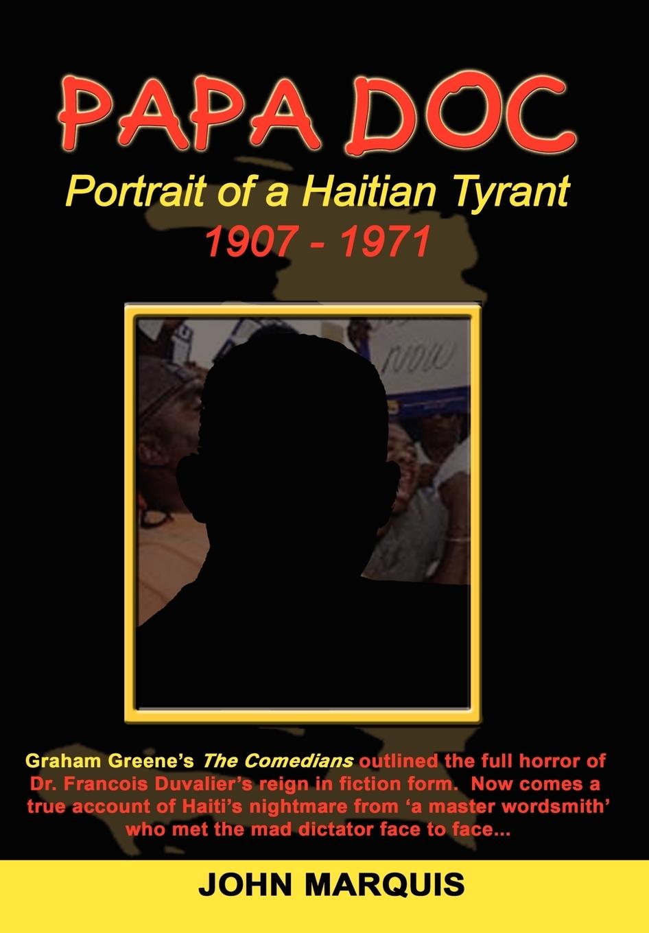Vorderes Coverbild Papa Doc: Portrait of a Haitian Tyrant