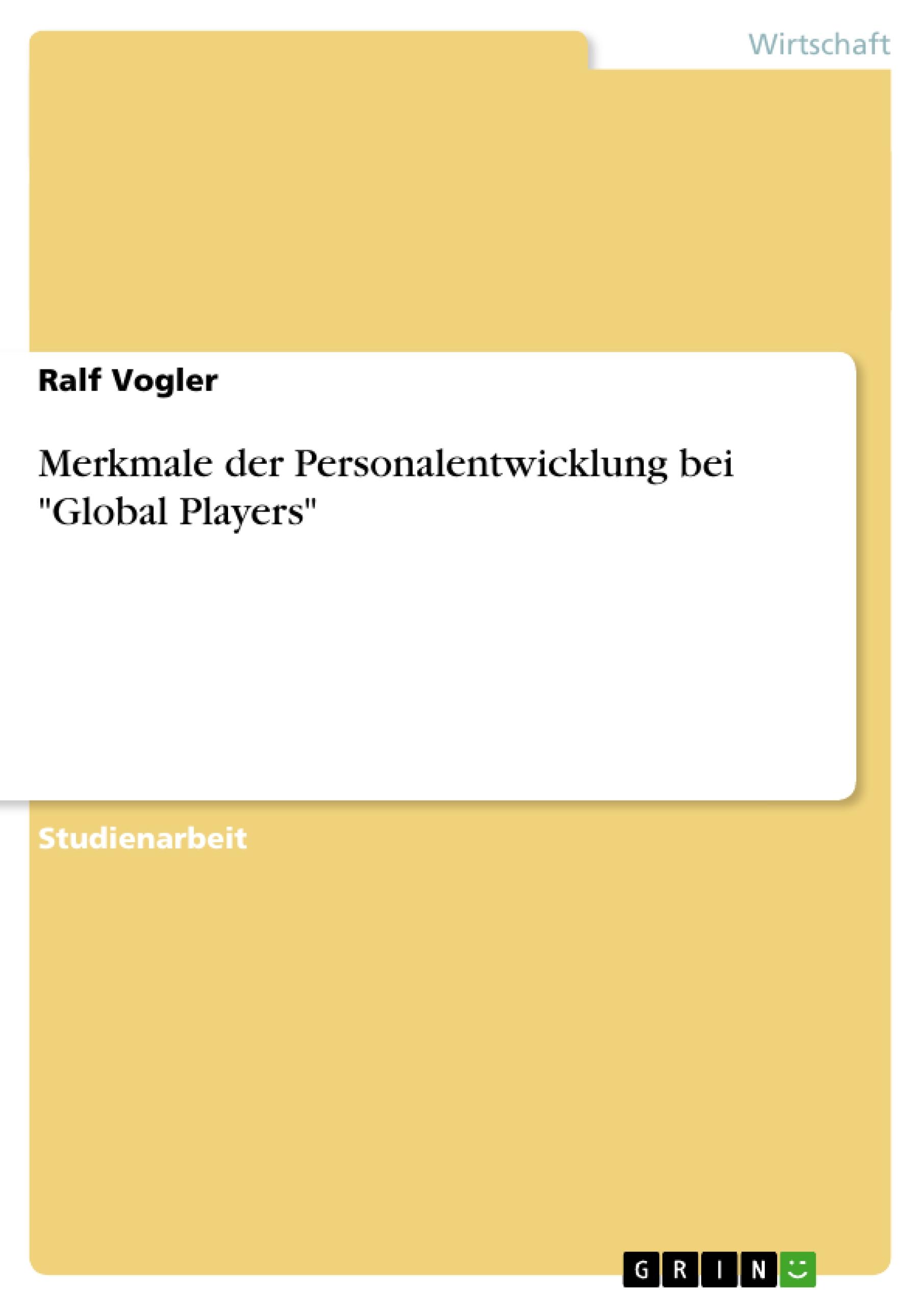 Vorderes Coverbild Merkmale der Personalentwicklung bei "Global Players"