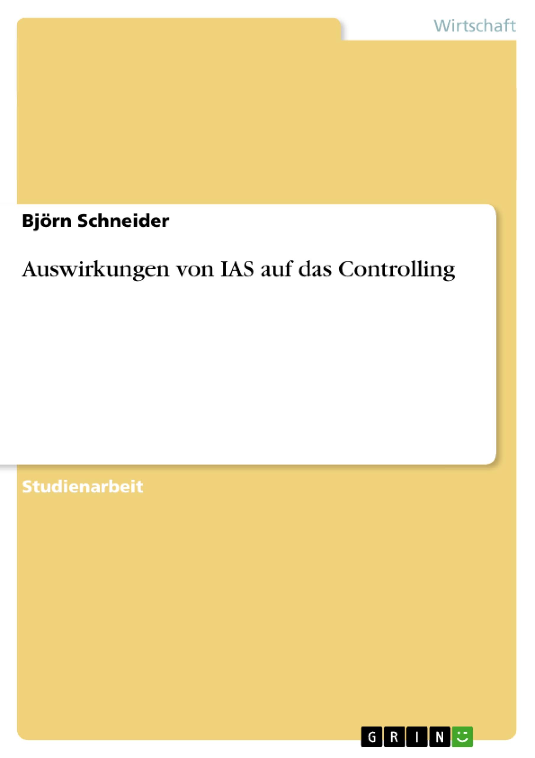 Vorderes Coverbild Auswirkungen von IAS auf das Controlling