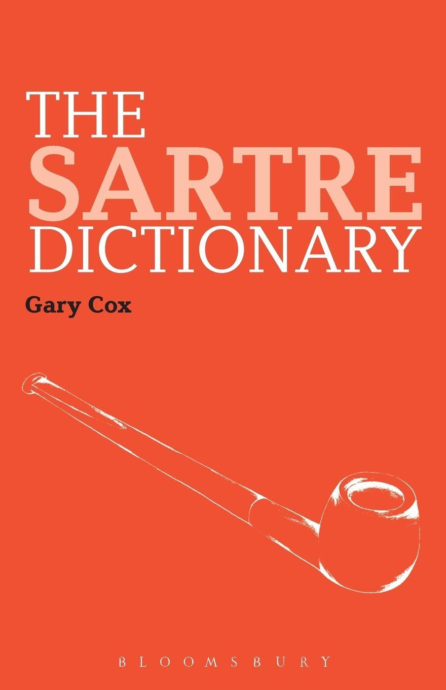 Vorderes Coverbild The Sartre Dictionary