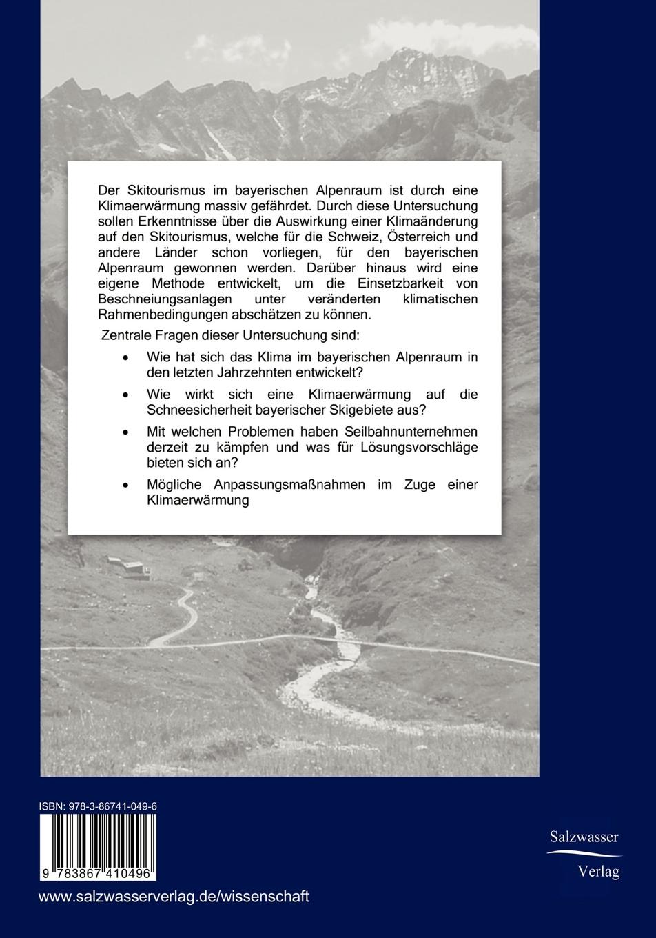 Rückseitencover Der Klimawandel und seine Auswirkung auf die  Skigebiete im bayrischen Alpenraum