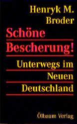 Vorderes Coverbild Schöne Bescherung! Unterwegs im Neuen Deutschland
