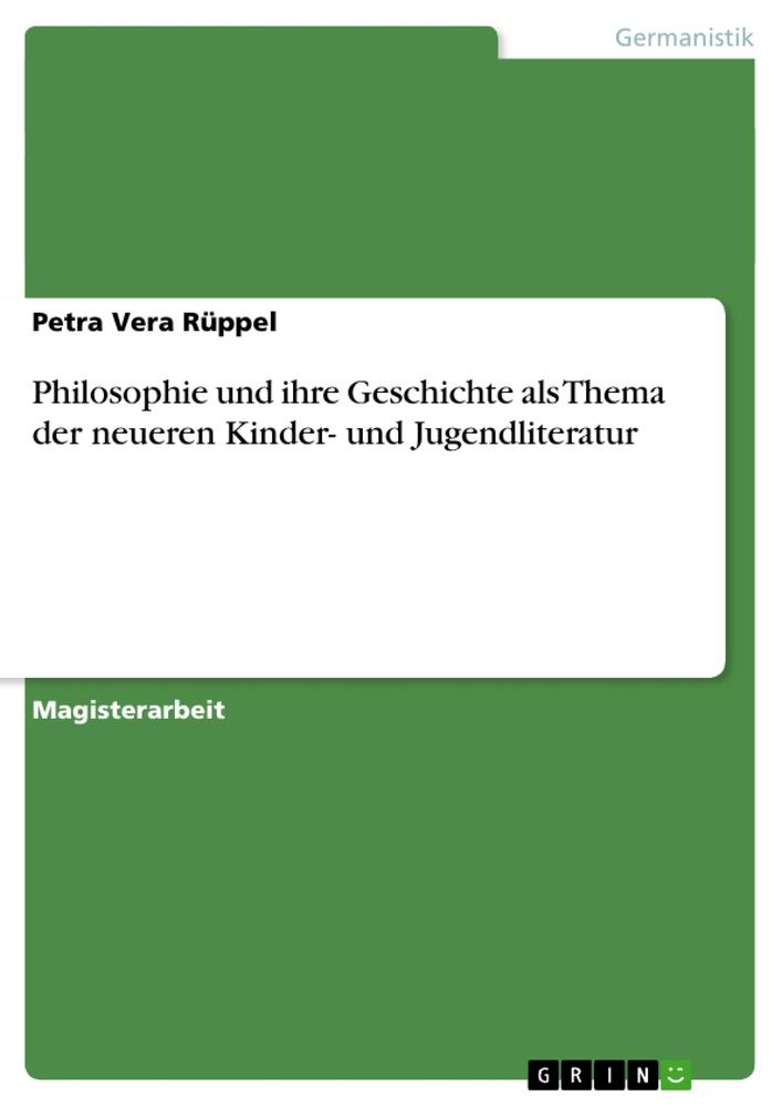Vorderes Coverbild Philosophie und ihre Geschichte als Thema der neueren Kinder- und Jugendliteratur