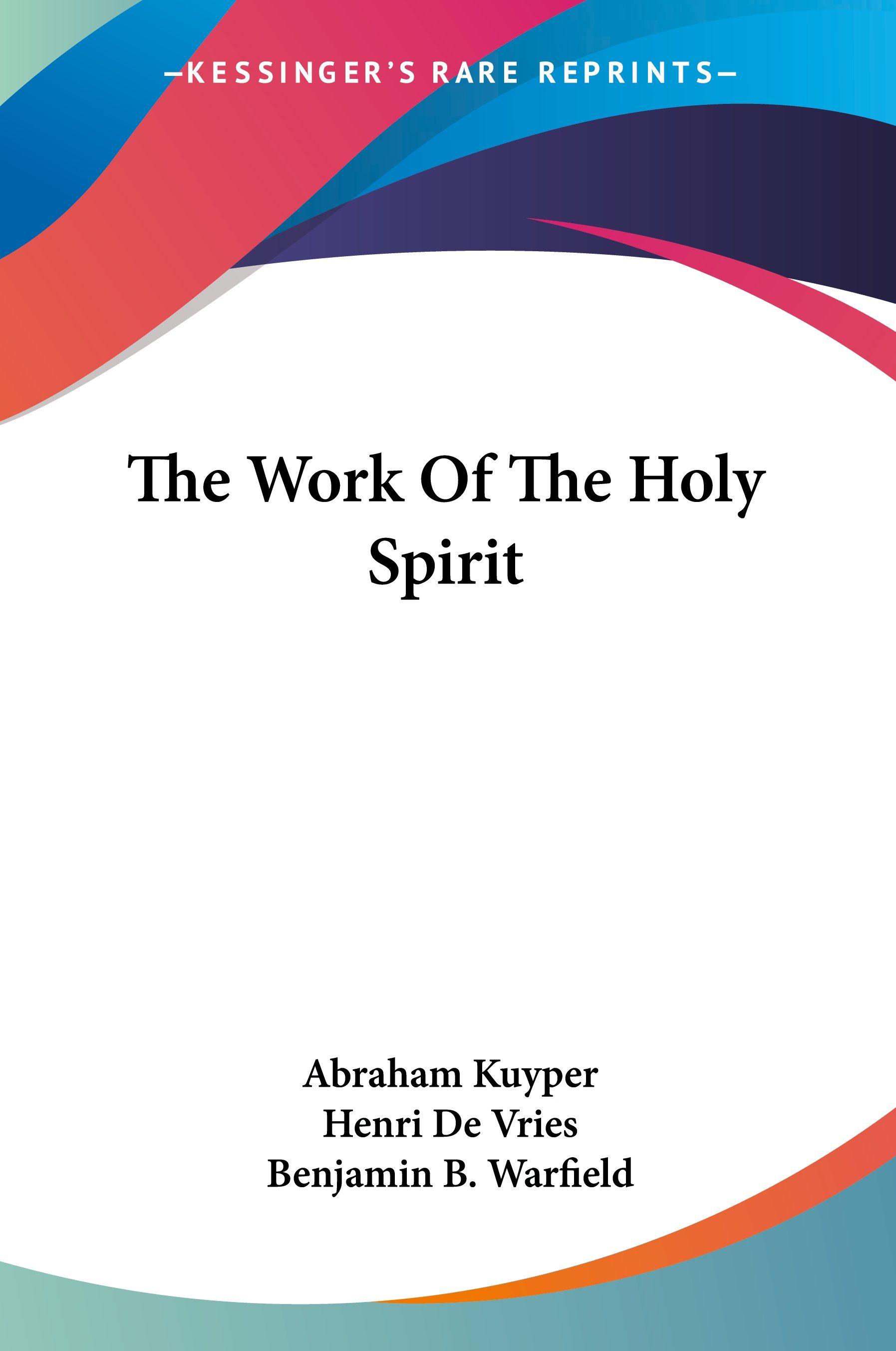 Vorderes Coverbild The Work Of The Holy Spirit