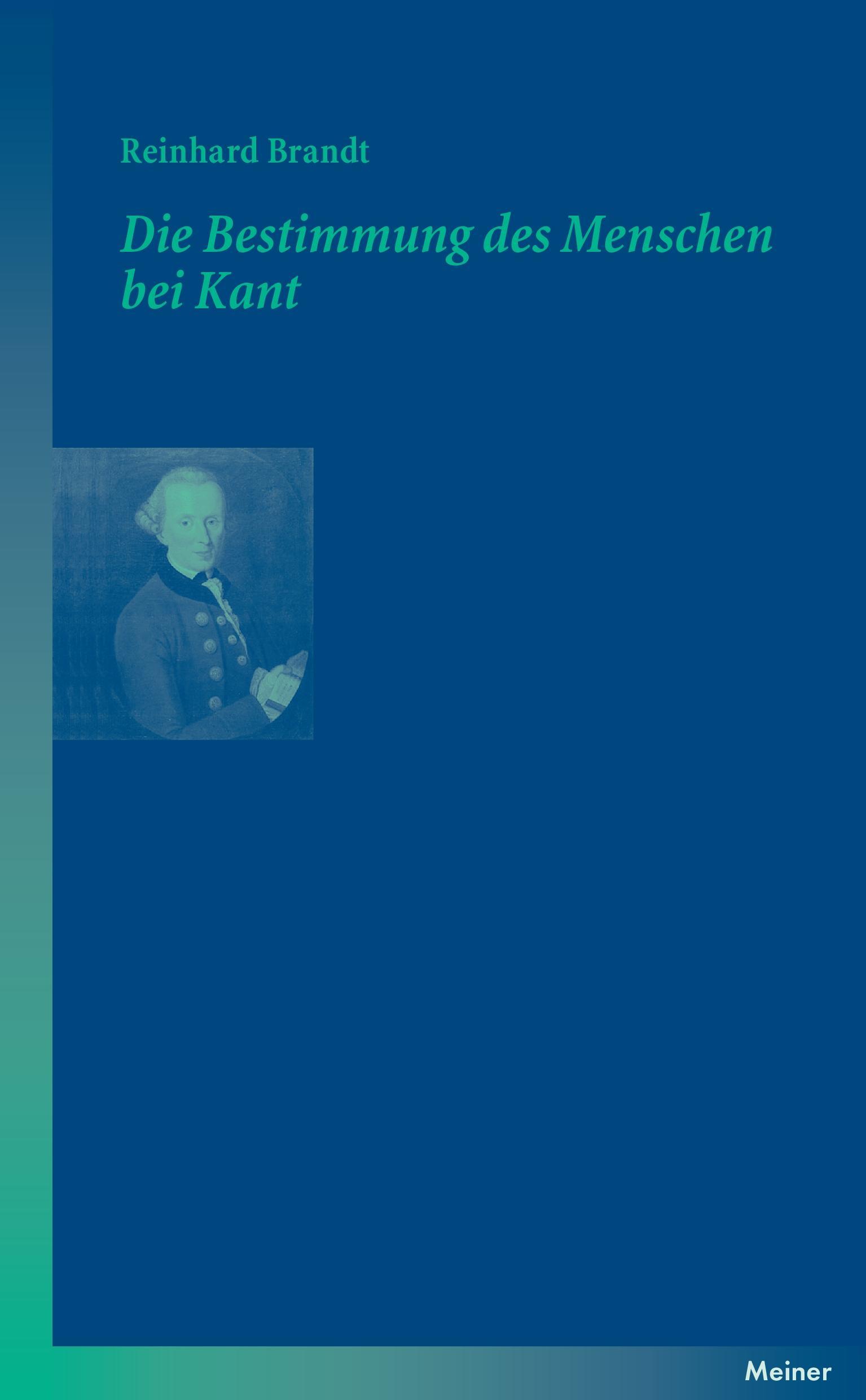 Vorderes Coverbild Die Bestimmung des Menschen bei Kant