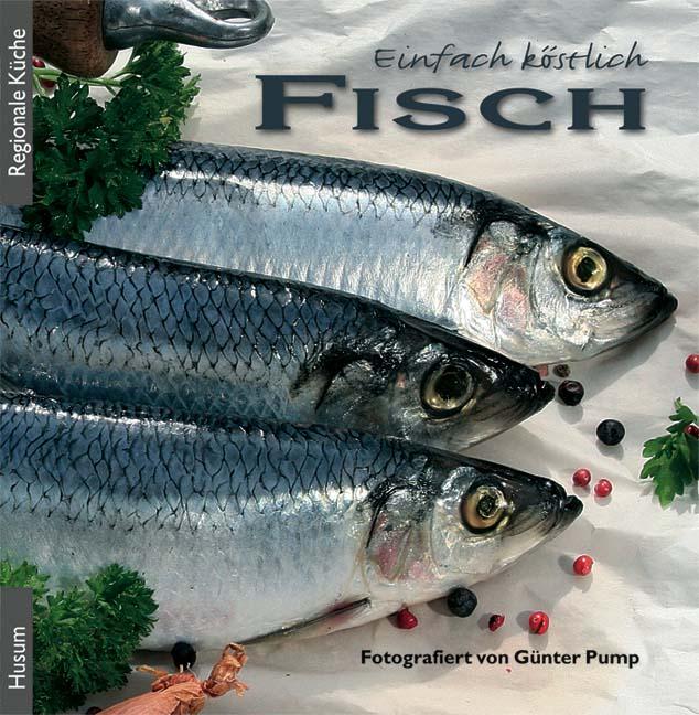 Vorderes Coverbild Einfach köstlich - Fisch