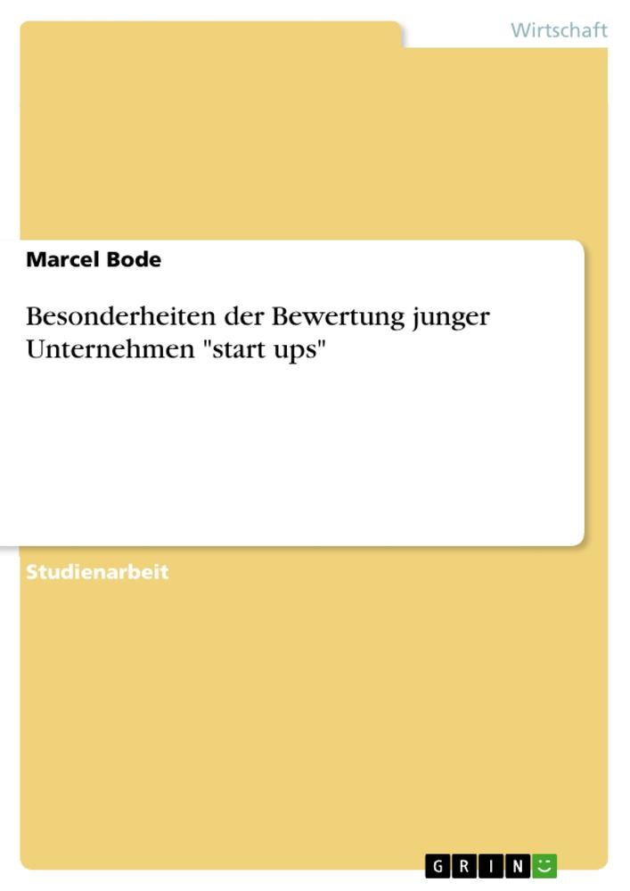 Vorderes Coverbild Besonderheiten der Bewertung junger Unternehmen "start ups"