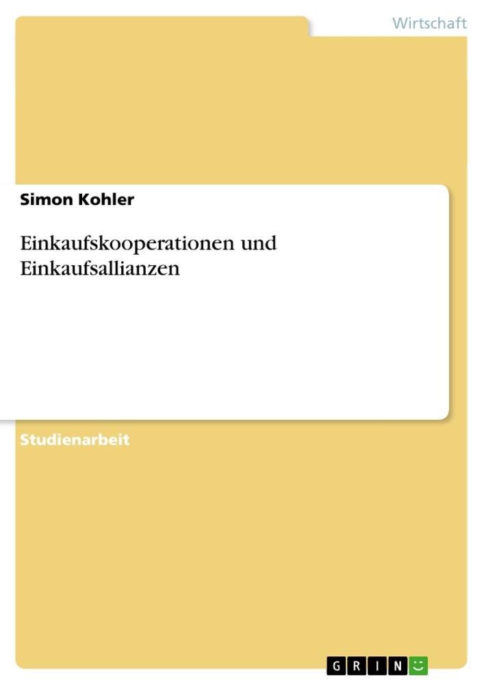 Vorderes Coverbild Einkaufskooperationen und Einkaufsallianzen