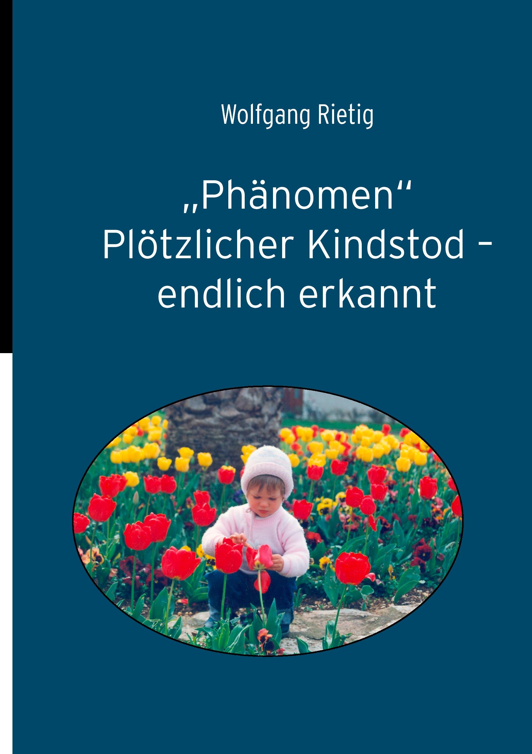 Vorderes Coverbild "Phänomen" Plötzlicher Kindstod - endlich erkannt
