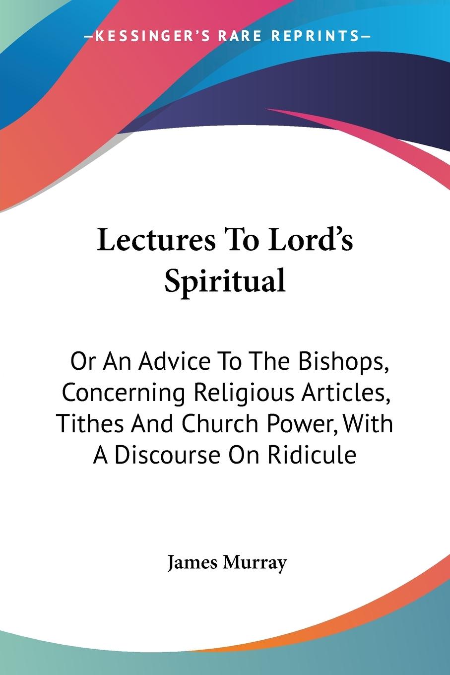 Vorderes Coverbild Lectures To Lord's Spiritual