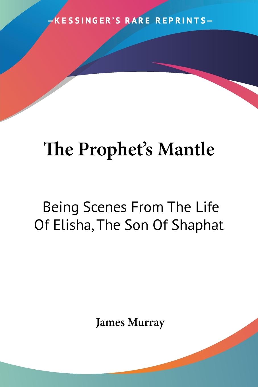 Vorderes Coverbild The Prophet's Mantle