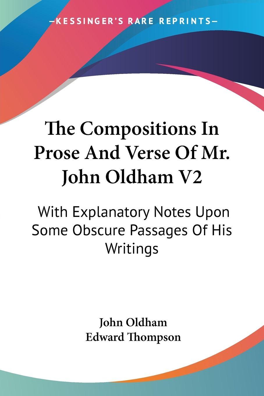 Vorderes Coverbild The Compositions In Prose And Verse Of Mr. John Oldham V2
