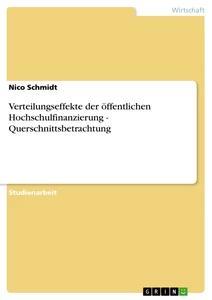 Vorderes Coverbild Verteilungseffekte der öffentlichen Hochschulfinanzierung - Querschnittsbetrachtung