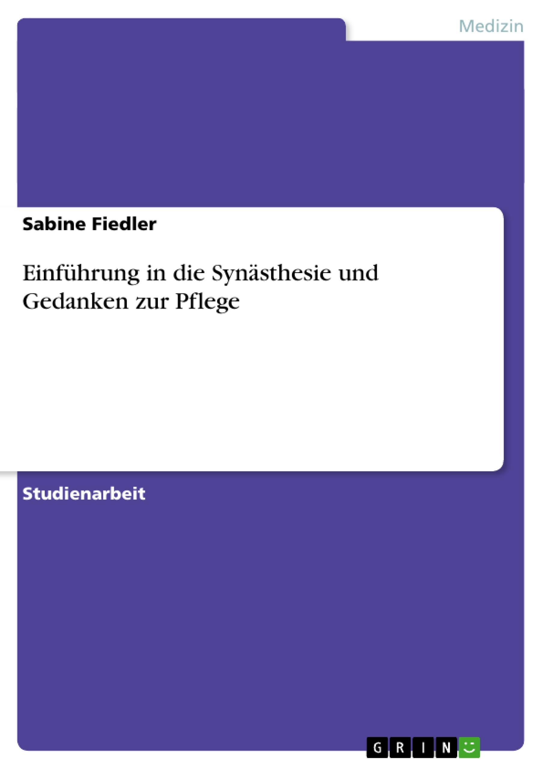 Vorderes Coverbild Einführung in die Synästhesie und Gedanken zur Pflege