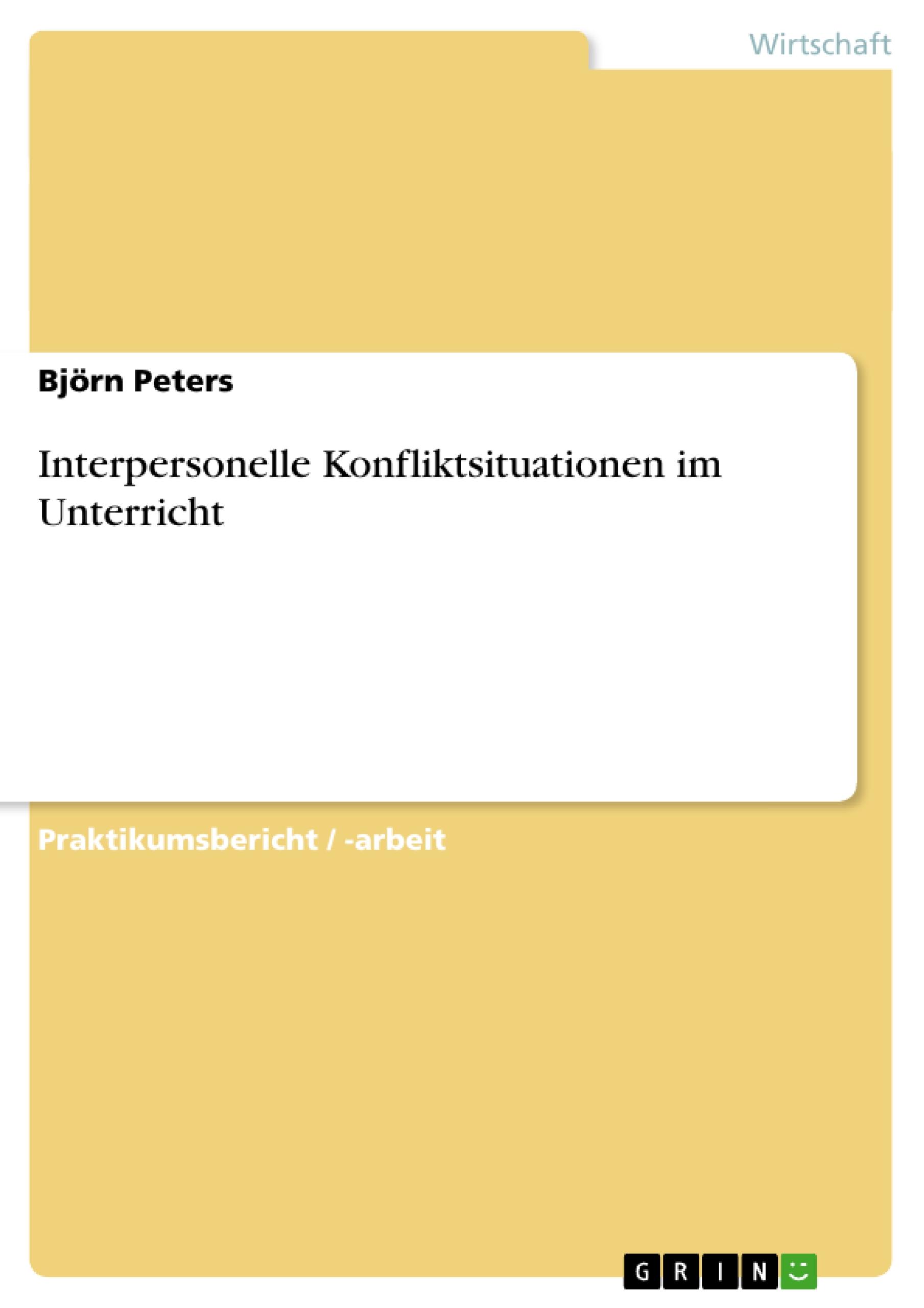 Vorderes Coverbild Interpersonelle Konfliktsituationen im Unterricht