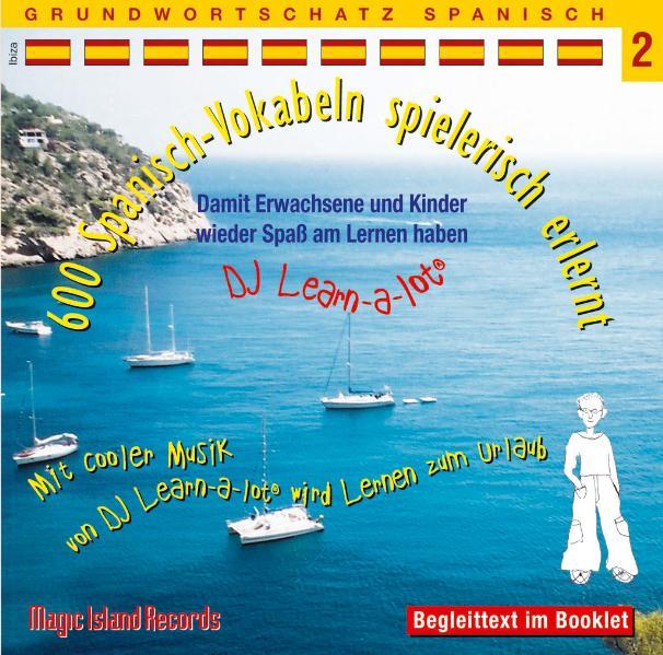 Vorderes Coverbild 600 Spanisch-Vokabeln spielerisch erlernt. Grundwortschatz 2. CD